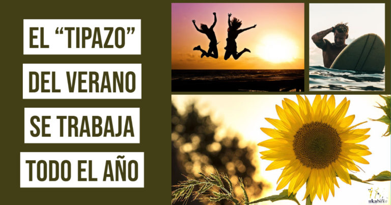 EL «TIPAZO» DEL VERANO SE TRABAJA TODO EL AÑO